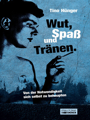 cover image of Wut, Spaß und Tränen.